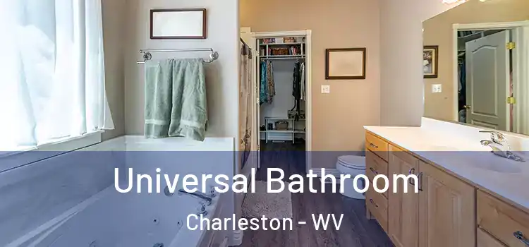 Universal Bathroom Charleston - WV